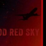 Blood Red Sky'- The Horror Movie to be