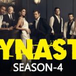 Latest Updates on Dynasty’s Season 4