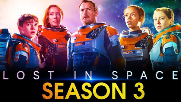 When is Season 3 of ‘Lost in Space’ releasing on Netfli