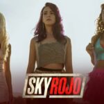 ‘Sky Rojo’ Season 2 The Release Date and What to Expect