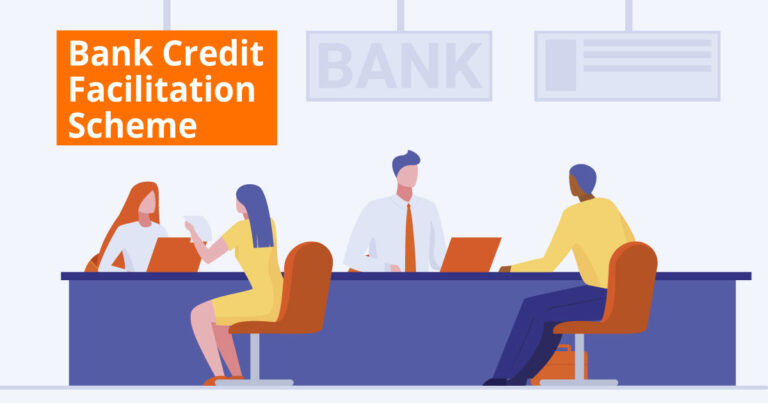 What is Bank Credit Facilitation Scheme for SMEs?