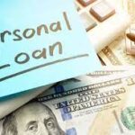 Everything You Need To Know About Personal Loans