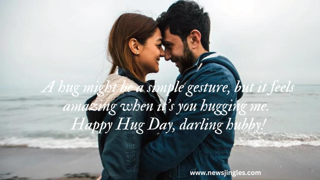 Happy Hug Day 2023: Quotes, Wishes and Messages