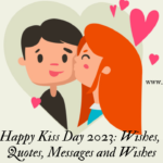 Happy Kiss Day 2023: Wishes, Quotes, Messages and Wishes