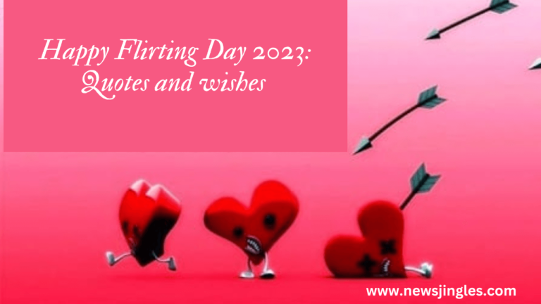 Happy Flirting Day 2023: Quotes and wishes